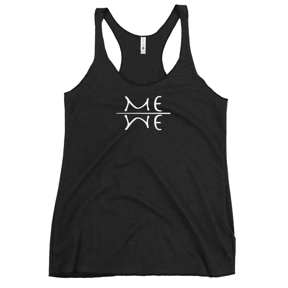 ME WE - Women's Racerback Tank, All colours