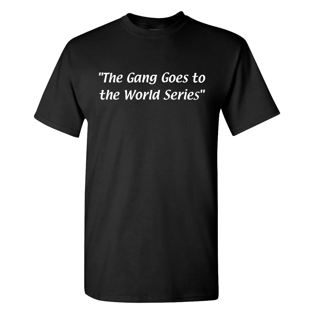 The Gang Goes To The World Series Black T-Shirt | Philadelphia Baseball